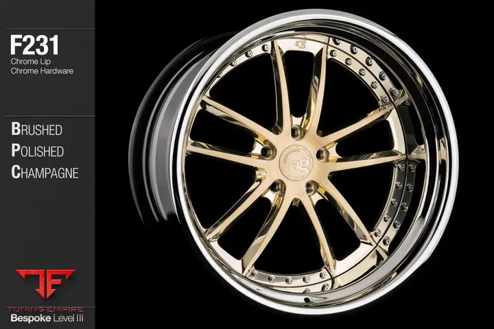 AVANT GARDE AG F231 - BRUSHED POLISHED CHAMPAGNE